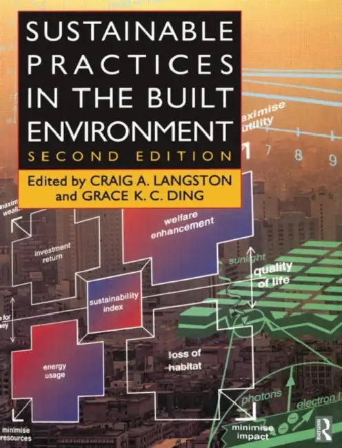 Sustainable Practices in the Built Environment by Langston Craig