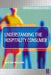 Understanding the Hospitality Consumer by Williams Alastair