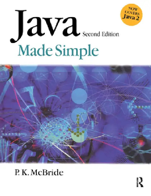 Java Made Simple by P. K. McBride