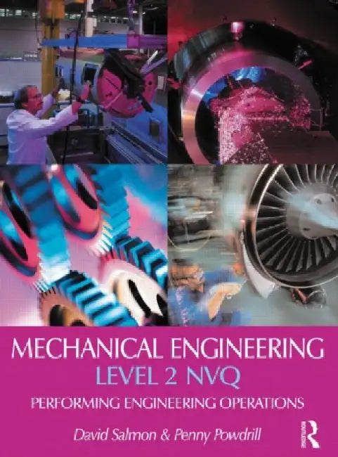 Mechanical Engineering: Level 2 NVQ by David Salmon