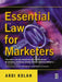 Essential Law for Marketers by Ardi Kolah