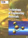 Technology of Engineering Materials by William Bolton