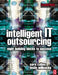 Intelligent IT Outsourcing by Leslie Willcocks