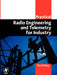 Practical Radio Engineering and Telemetry for Industry by Bailey, David