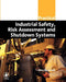 Practical Industrial Safety, Risk Assessment and Shutdown Systems by Macdonald, Dave