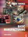 Basic Manufacturing by Roger Timings