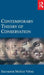 Contemporary Theory of Conservation by Munoz-Vinas, Salvador