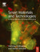 Smart Materials and Technologies in Architecture by Michelle Addington