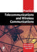 Practical Telecommunications and Wireless Communications: For Business and Industry by Edwin Wright