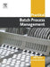 Practical Batch Process Management by Mike Barker
