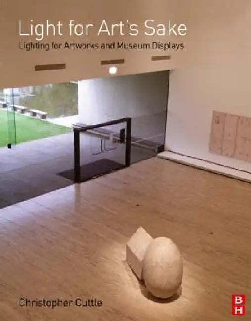 Light for Art's Sake by Christopher Cuttle