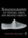 X-Radiography Of Textiles, Dress And Related Objects by Sonia O'Connor