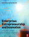 Enterprise: Entrepreneurship and Innovation by Robin Lowe