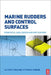 Marine Rudders and Control Surfaces: Principles, Data, Design and Applications by Anthony F. Molland