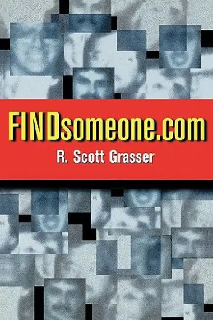 FINDsomeone.com by R. Scott Grasser