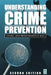 Understanding Crime Prevention by National Crime Prevention Institute, Ncpi, George Richards
