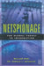 Netspionage: The Global Threat to Information by William C. Boni, Gerald L. Kovacich, Perry G. Luzwick