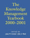 The Knowledge Management Yearbook 2000-2001 by John A. Woods