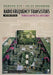 Radio Frequency Transistors: Principles and Practical Applications by Norman Dye