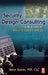 Security Design Consulting: The Business of Security System Design by Brian Gouin