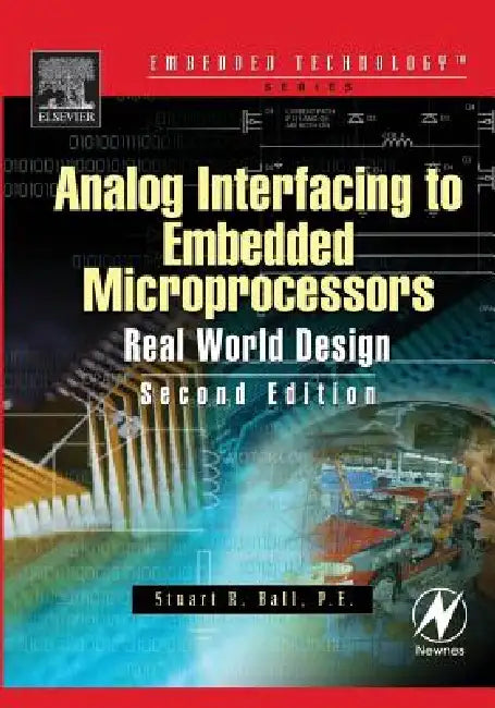Analog Interfacing to Embedded Microprocessor Systems by Stuart Ball