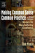 Making Common Sense Common Practice: Models for Manufacturing Excellence by Ron Moore