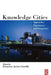 Knowledge Cities by F. J.Carrillo