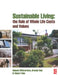 Sustainable Living: the Role of Whole Life Costs and Values by Nalanie Mithraratne