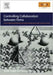 Controlling Collaboration Between Firms: How to Build and Maintain Successful Relationships With External Partners by Angelo Ditillo, Ariela Caglio