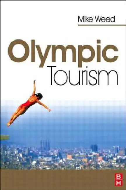 Olympic Tourism by Mike Weed