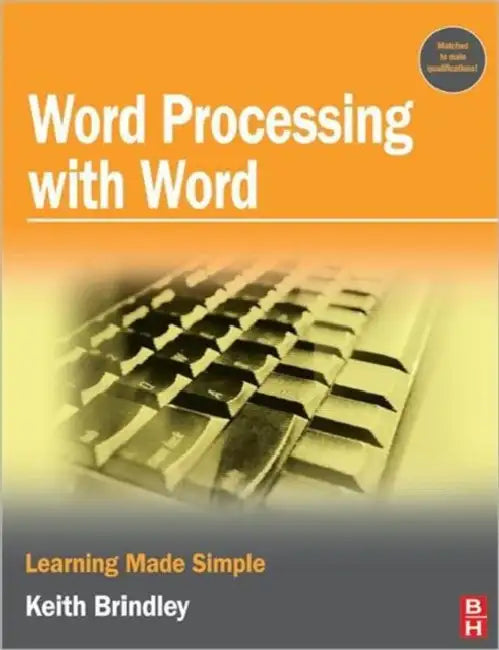 Word Processing with Word by Brindley Keith