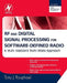 RF and Digital Signal Processing for Software-Defined Radio: A Multi-Standard Multi-Mode Approach by Tony J. Rouphael