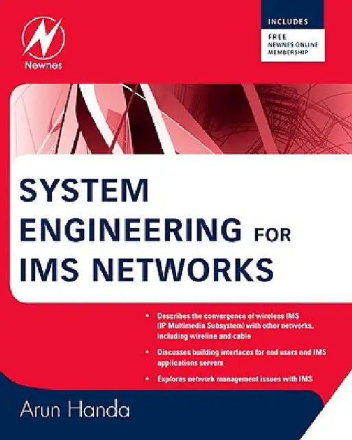 System Engineering for IMS Networks by Arun Handa