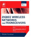 ZigBee Wireless Networks and Transceivers by Shahin Farahani
