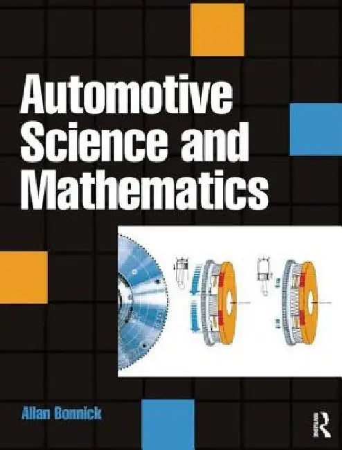 Automotive Science and Mathematics by Bonnick, Allan