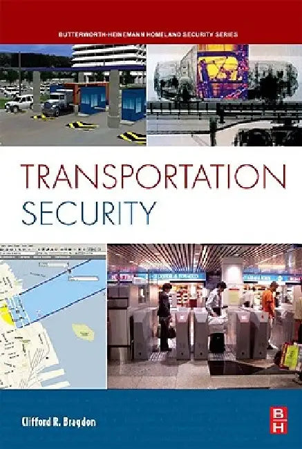 Transportation Security by Clifford Bragdon