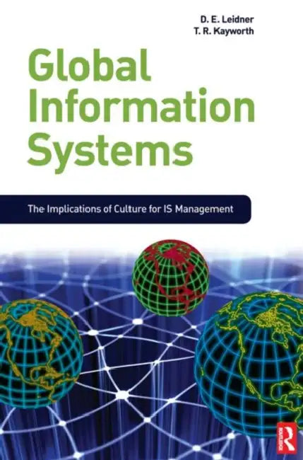 Global Information Systems by Dorothy E. Leidner 