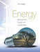 Energy: Management, Supply and Conservation by Clive Beggs