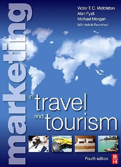 Marketing in Travel and Tourism by Mike Morgan