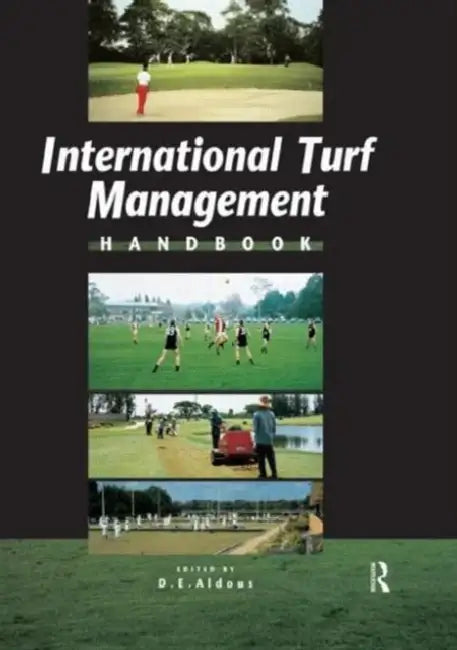 International Turf Management by David Aldous