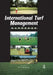 International Turf Management by David Aldous