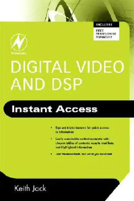 Digital Video and DSP: Instant Access by Keith Jack