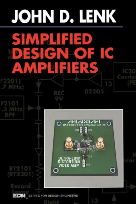 Simplified Design of IC Amplifiers by John Lenk