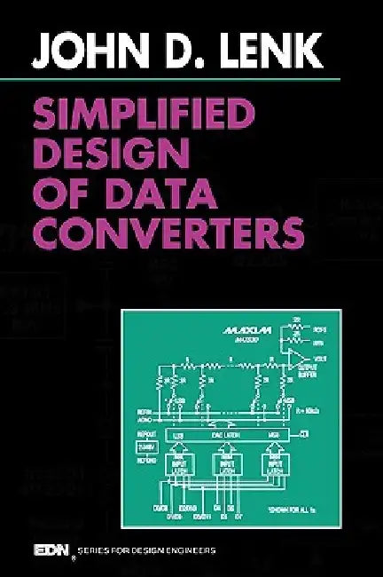 Simplified Design of Data Converters by John Lenk