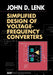 Simplified Design of Voltage/Frequency Converters by John D. Lenk