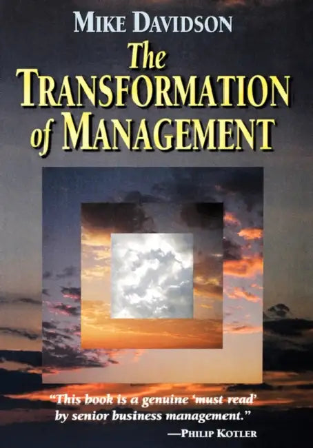 The Transformation of Management by Mike Davidson