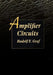 Amplifier Circuits by Rudolf Graf