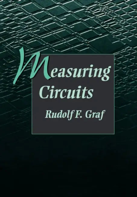Measuring Circuits by Rudolf Graf