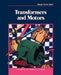 Transformers and Motors by George Shultz