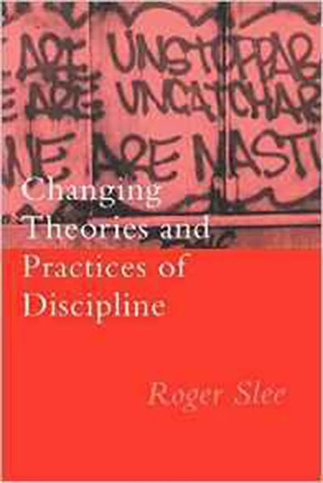 Changing Theories And Practices Of Discipline